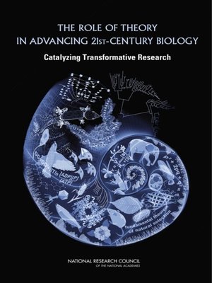 cover image of The Role of Theory in Advancing 21st-Century Biology